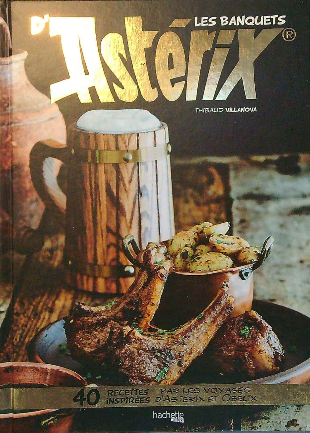 Gastronogeek - Les Banquets D'Astérix