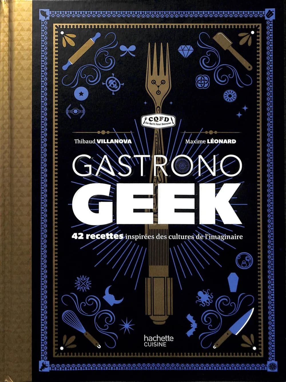 Gastronogeek - Thibaud Villanova