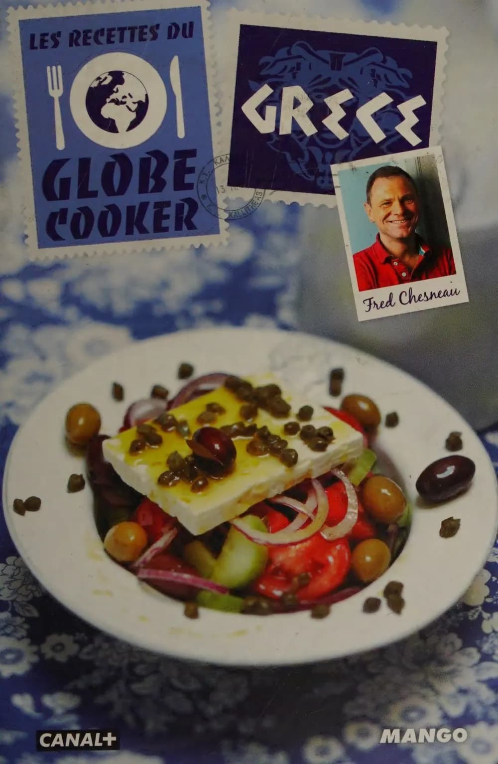 Grèce: Les recettes du Globe Cooker