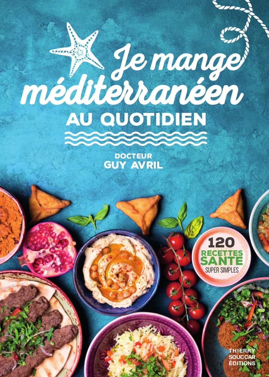Je mange méditerranéen au quotidien
