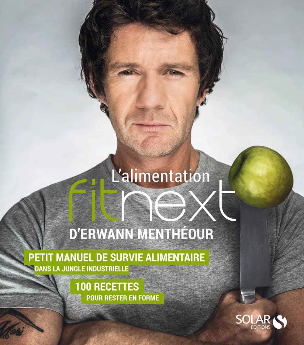 L'ALIMENTATION FITNEXT - ERWANN MENTHÉOUR