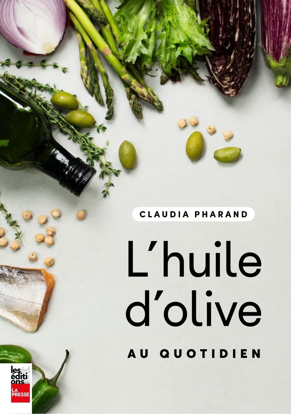 L'huile d'olive au quotidien