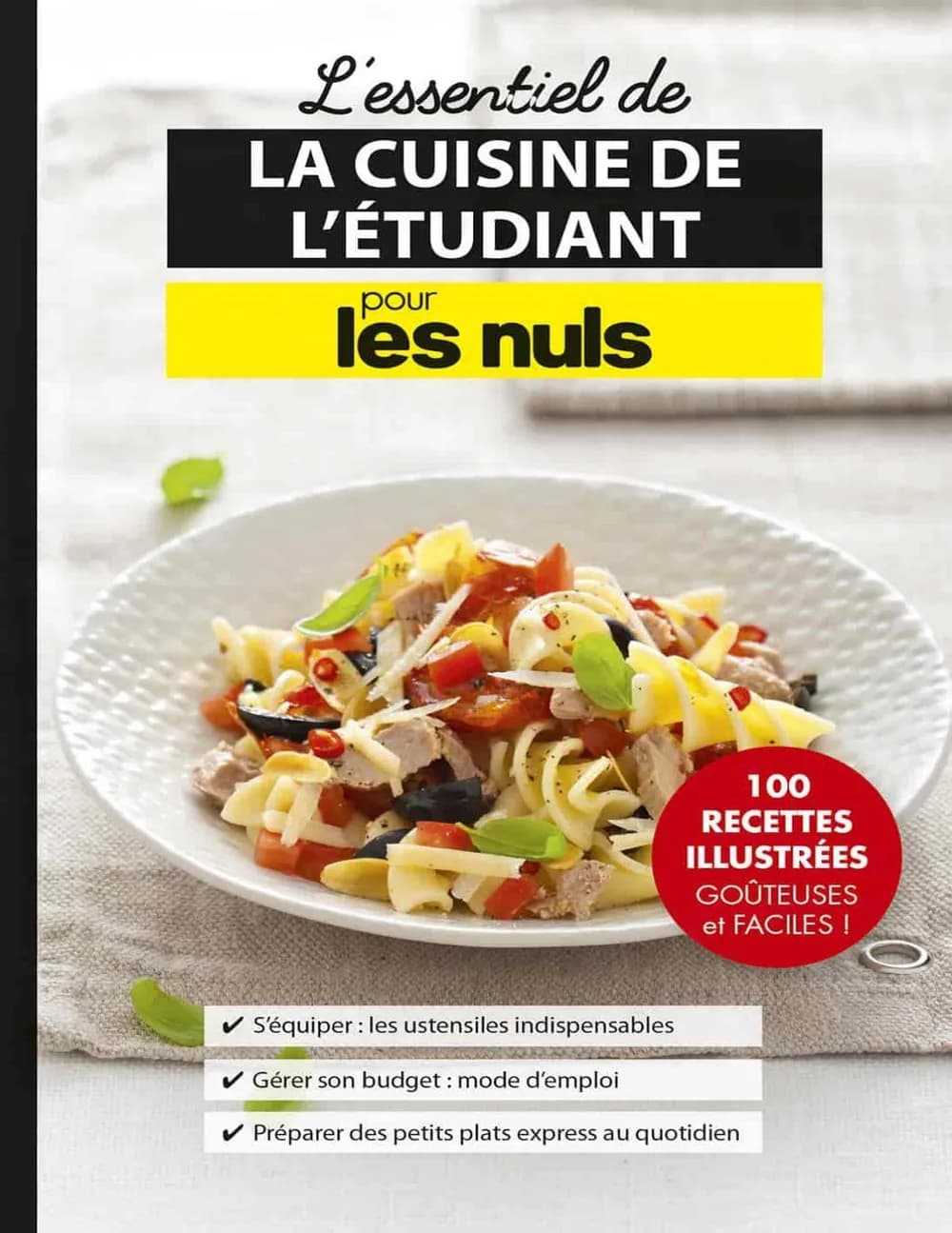 L’essentiel de la cuisine de l’étudiant pour les Nuls