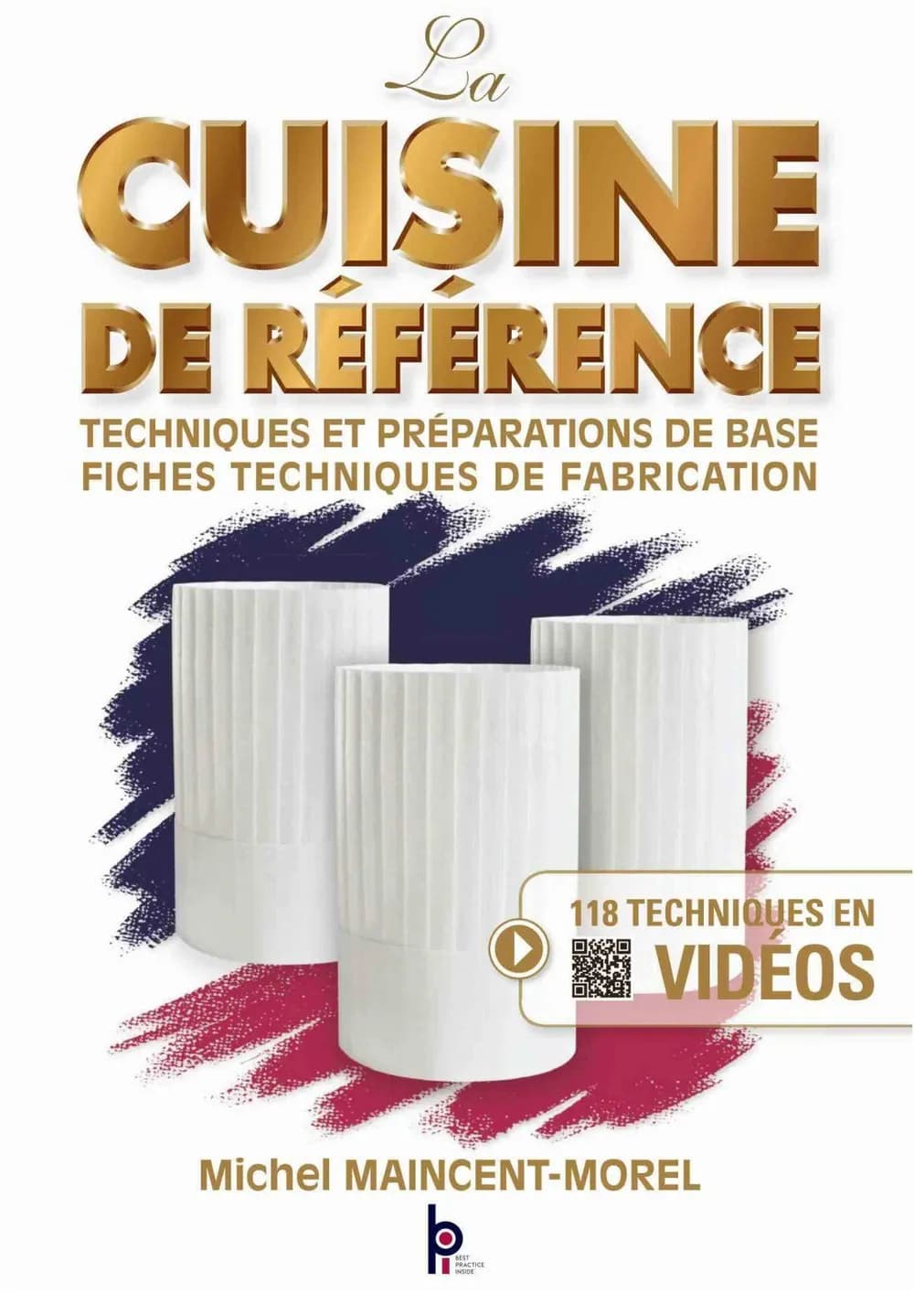 LA CUISINE DE RÉFÉRENCE (2015) (M. MAINCENT-MOREL)