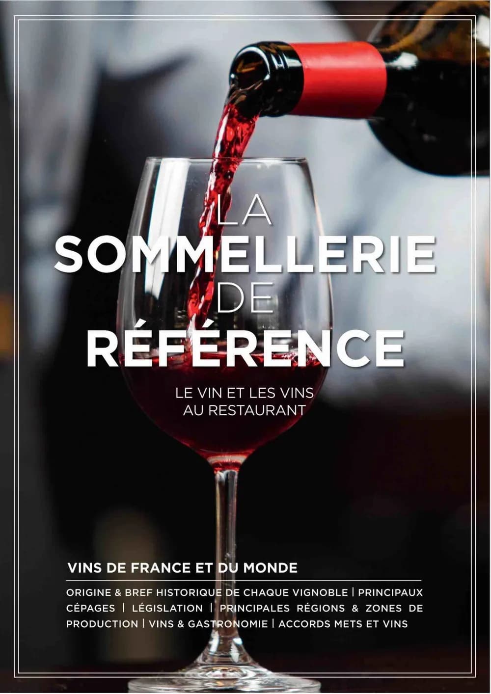 LA SOMMELLERIE DE RÉFÉRENCE