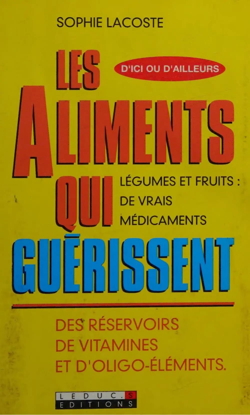 Les aliments qui guérissent