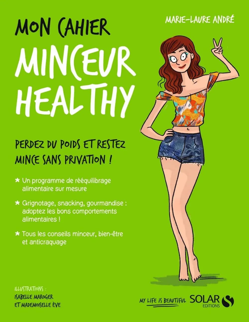 Mon cahier Minceur healthy -Marie-Laure André