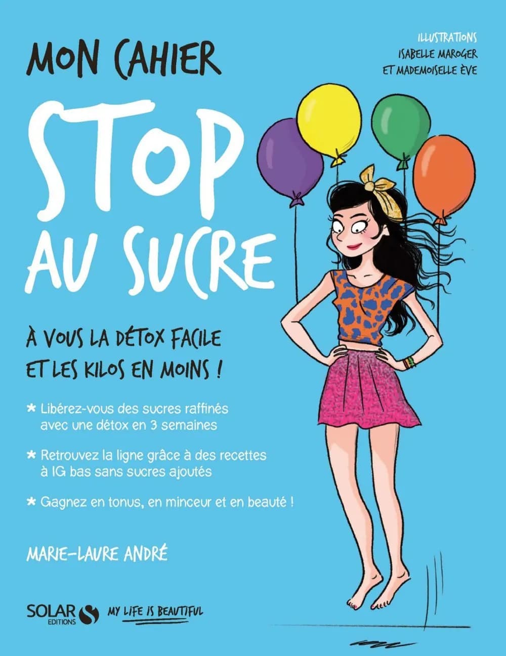 Mon cahier Stop au sucre 2016