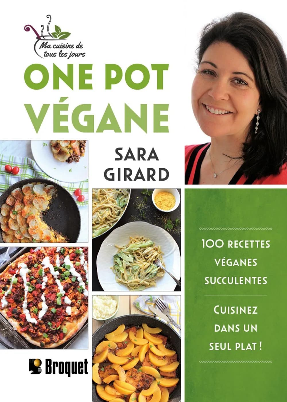 One Pot végane - 100 recettes véganes succulentes - Cuisinez dans un seul plat !