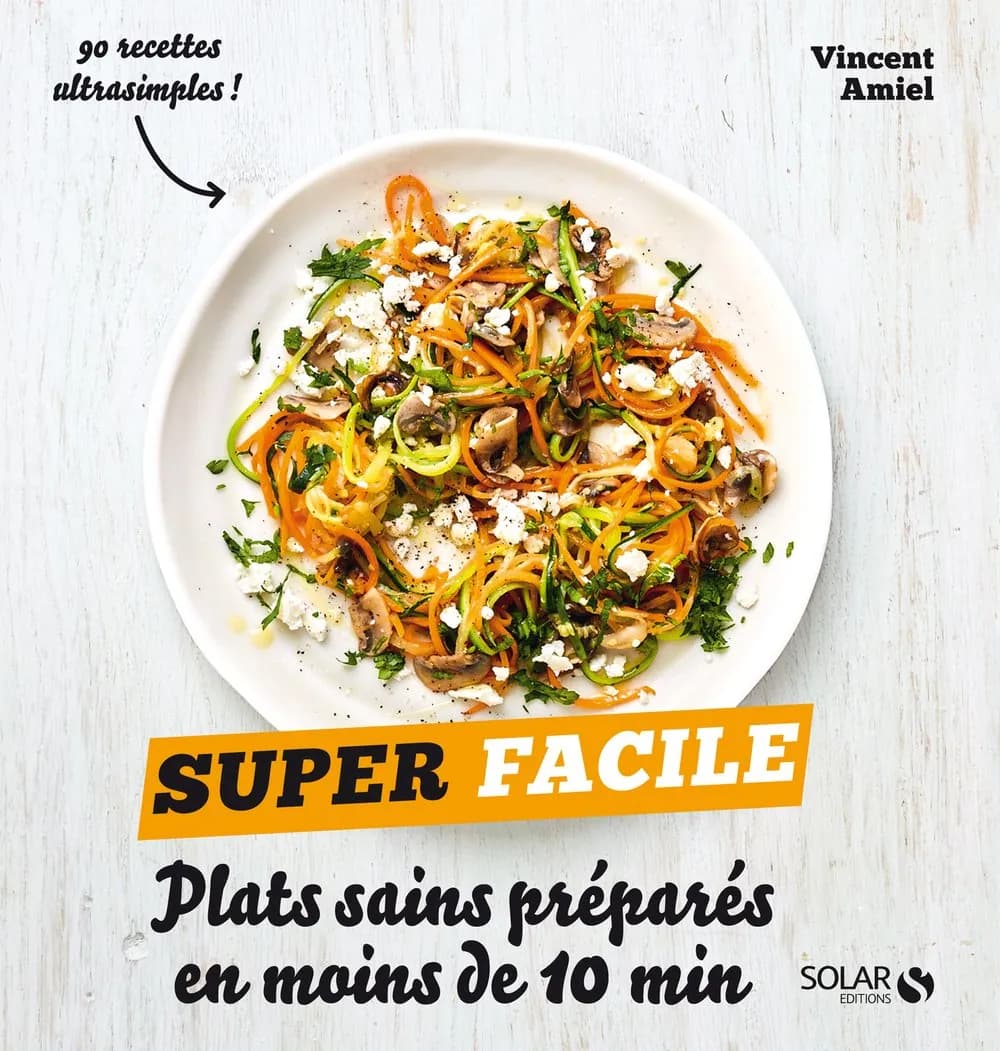 Plats sains préparés en moins de 10 minutes (super facile)