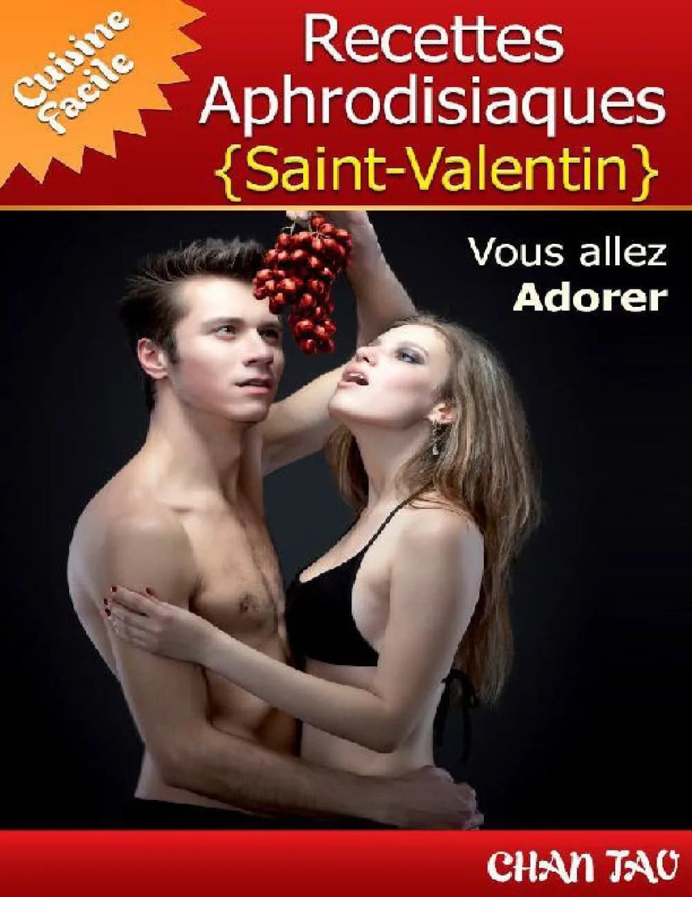 Recettes aphrodisiaques - Saint-Valentin