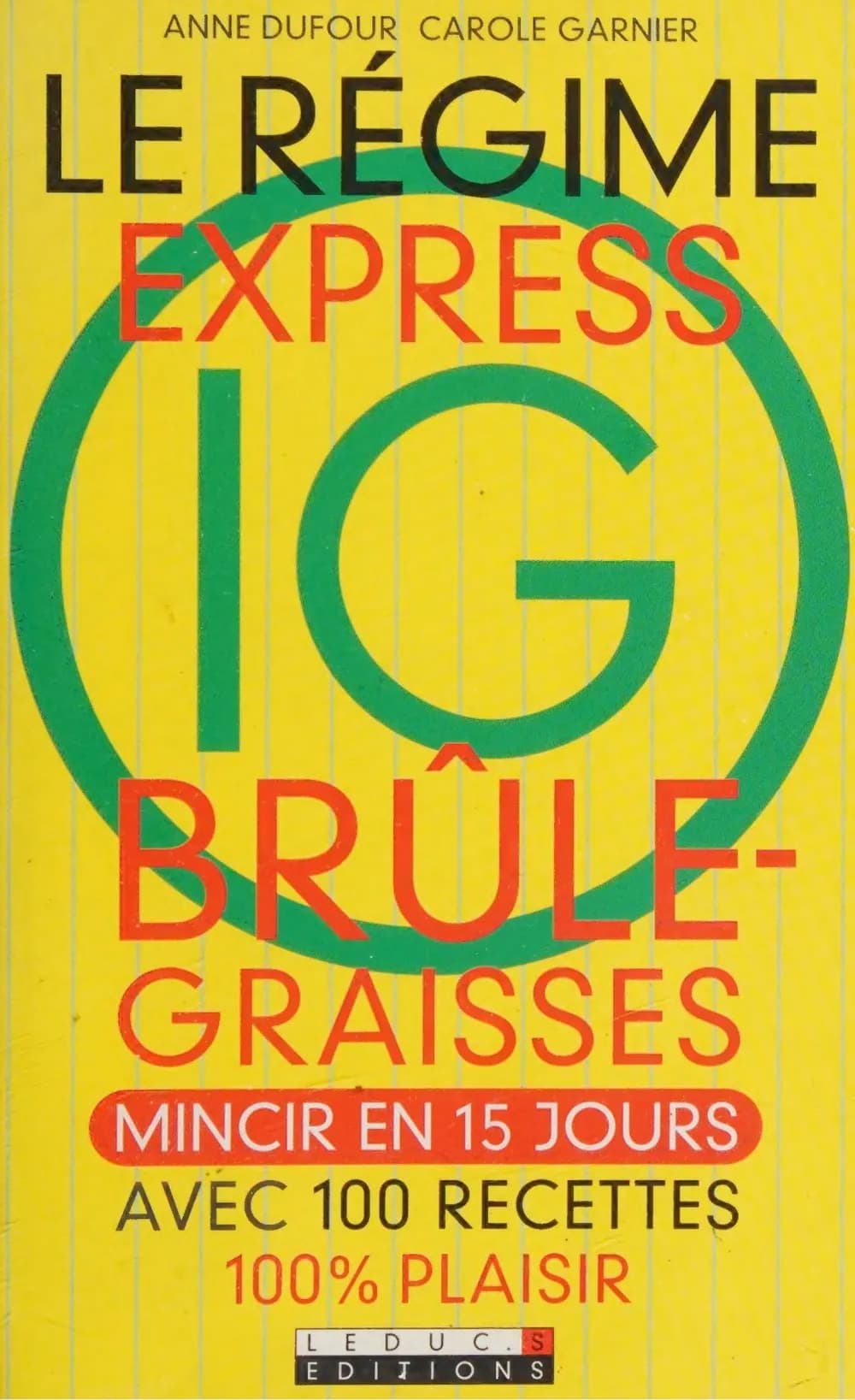Régime express IG brûle-graisses