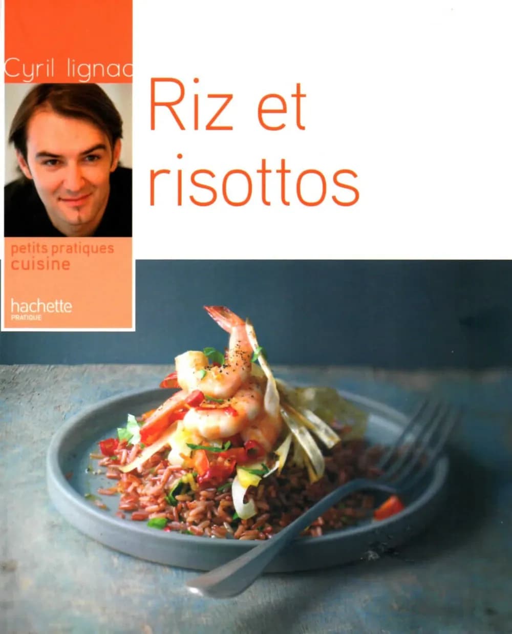 Riz et risottos