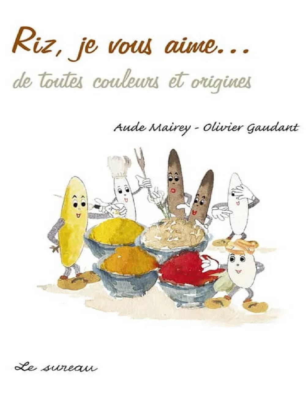 Riz-je vous aime…- de toutes couleurs et origines