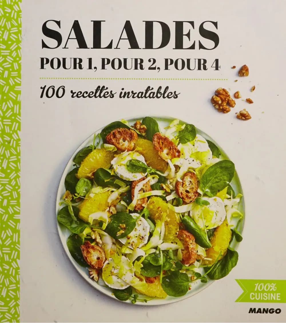 Salades pour 1, pour 2, pour 4