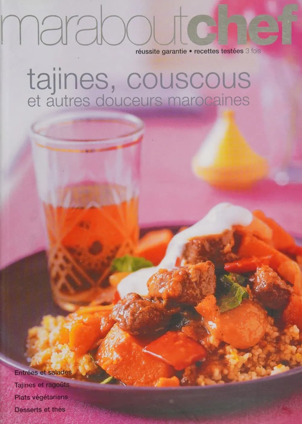 Tagines, couscous et autres douceurs du Maroc
