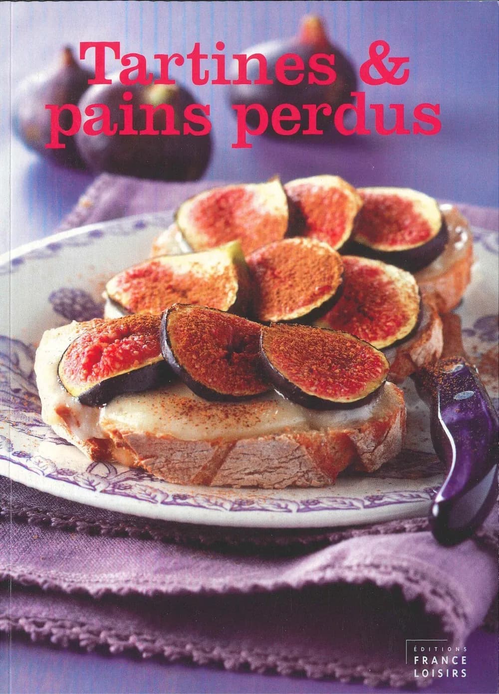 TARTINES & PAINS PERDUS