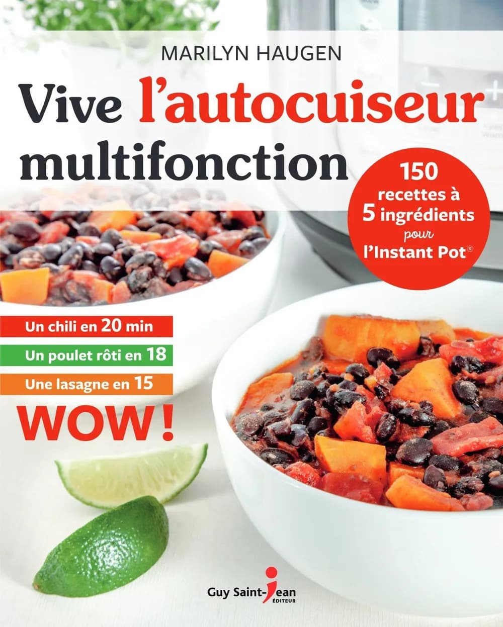 Vive l'autocuiseur multifonction