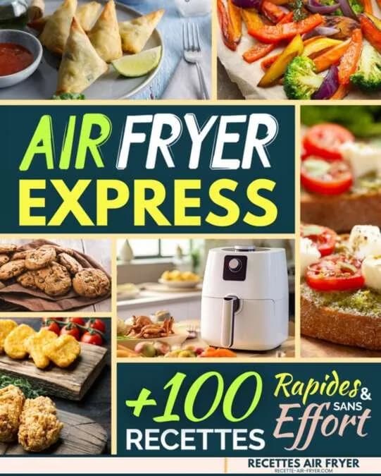 Couverture — Air Fryer Express : 100 Recettes Rapides et Sans Effort