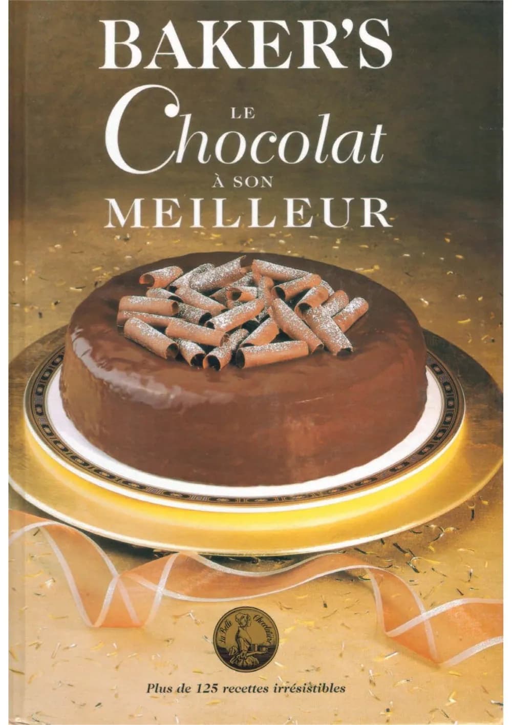 Baker's le chocolat a son meilleur