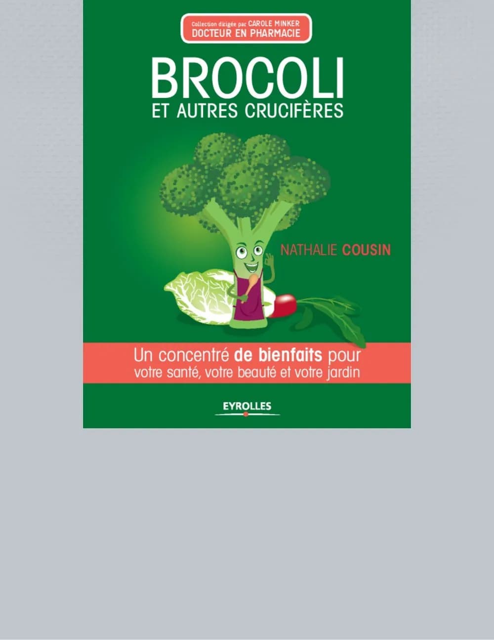 Brocoli et autres crucifères