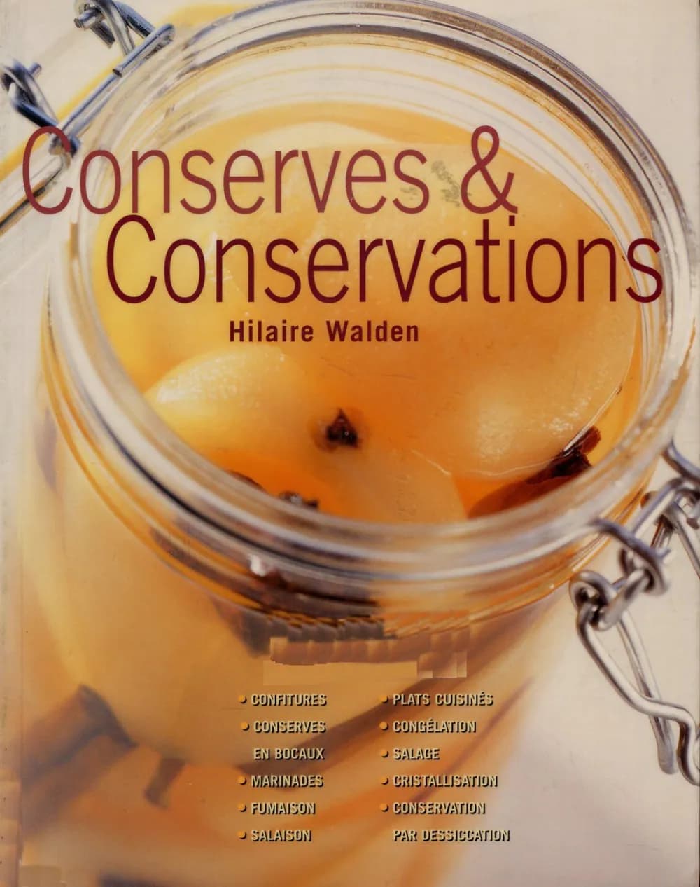 Conserves & conservations