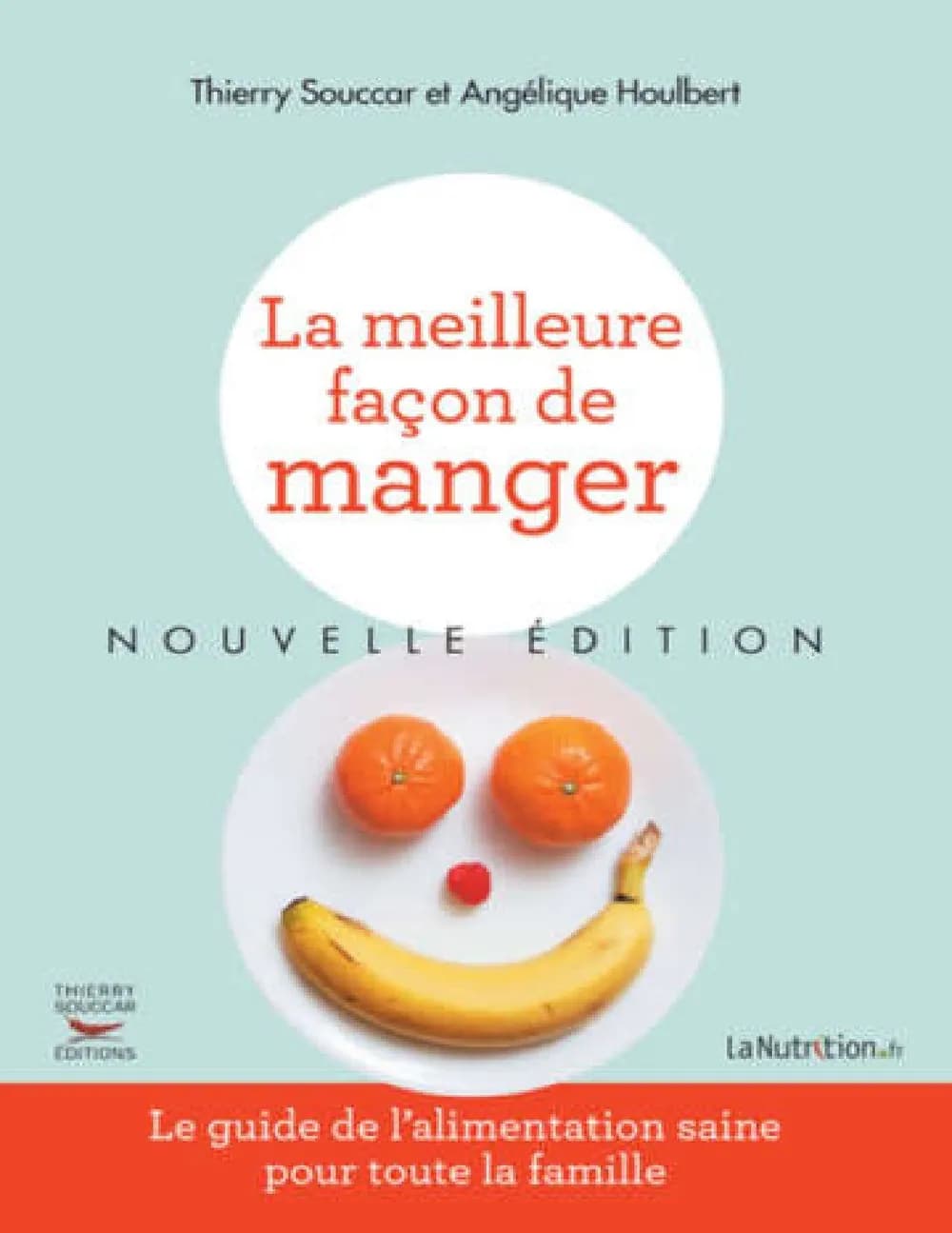 La Meilleure façon de manger