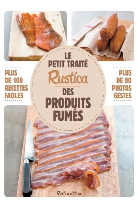 Couverture — Le petit traité Rustica des produits fumés
