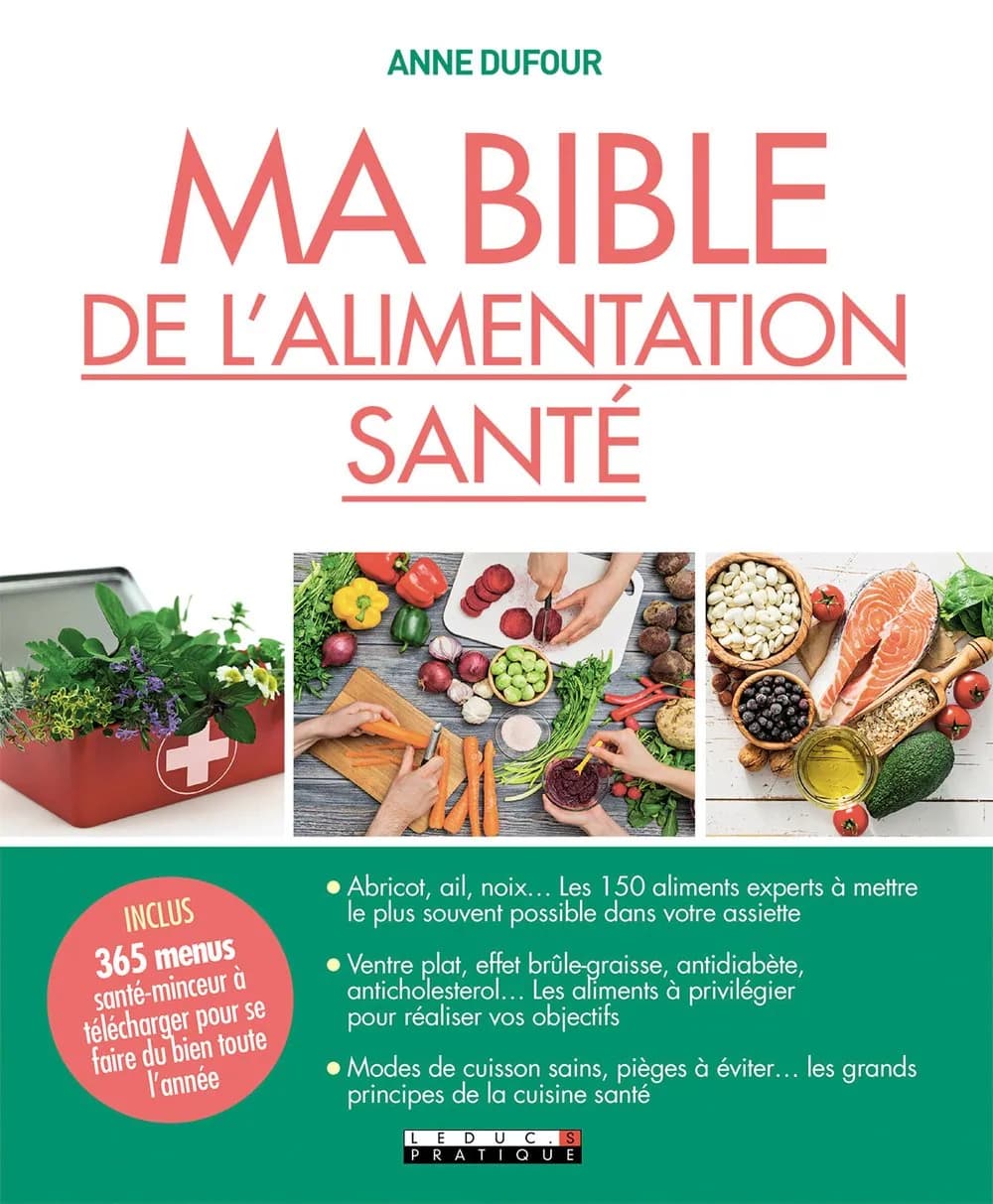 Ma bible de l'alimentation santé